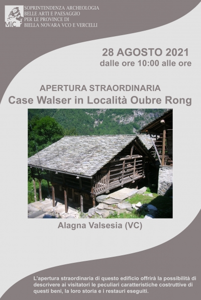 Alagna Valsesia (VC) Apertura straordinaria delle Case Walser in Località Oubre Rong